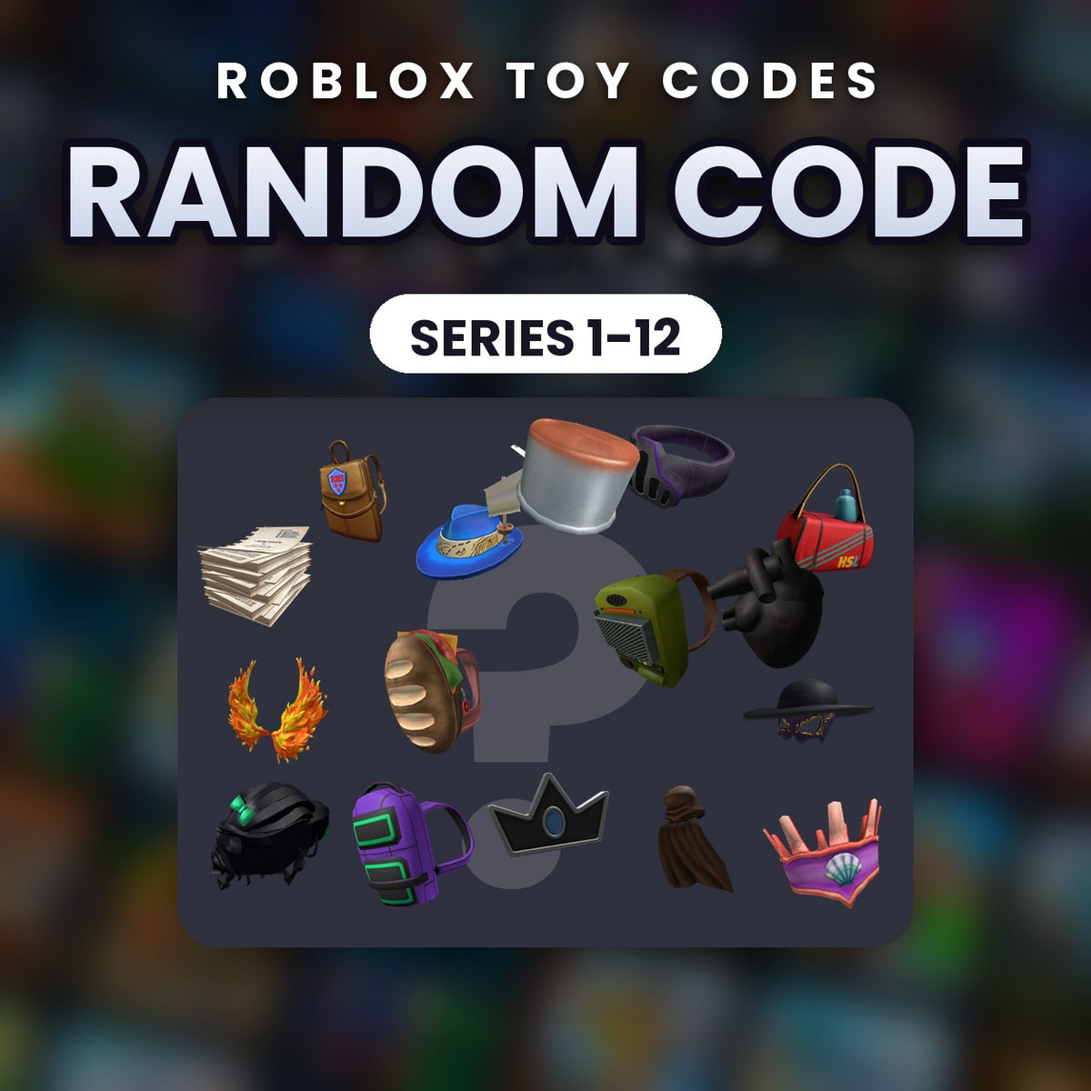 Random Toycode (Series 1-12)